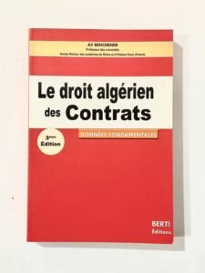 LE DROIT ALGERIEN DES CONTRATS