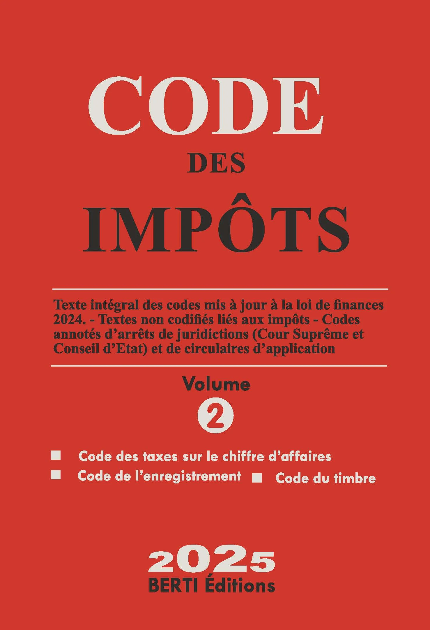 Code des Impôts 2025 Volume 2