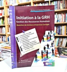 Initiation à la GRH Questions de révision et exercices corrigés