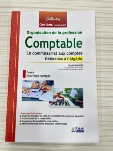 ORGANISATION DE LA PROFESSION COMPTABLE