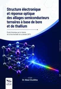 Structure électronique et réponse optique des alliages semi-conducteurs ternaires à base de bore et de thallium